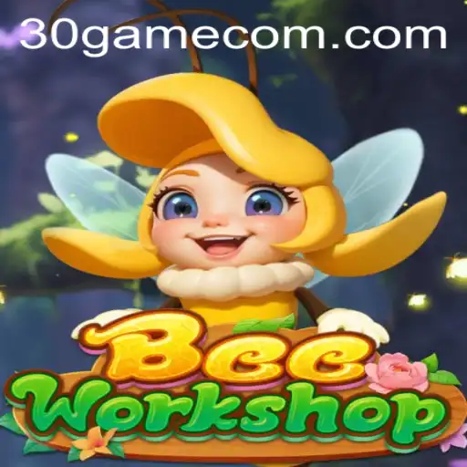 Explorando BeeWorkshop: Uma Nova Experiência no Mundo dos Jogos com 30game