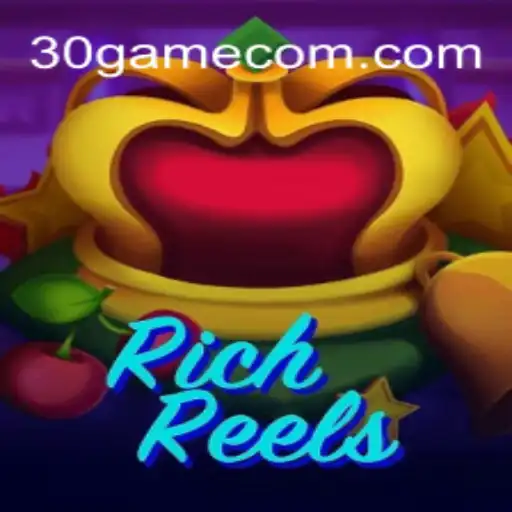 Descubra as Emoções e Regras do Jogo RichReels: A Experiência 30game